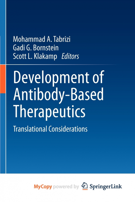 Development of Antibody-Based Therapeutics