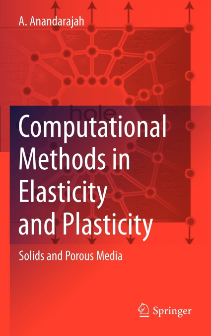 Computational Methods in Elasticity and Plasticity