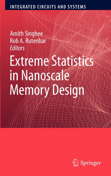 Extreme Statistics in Nanoscale Memory Design