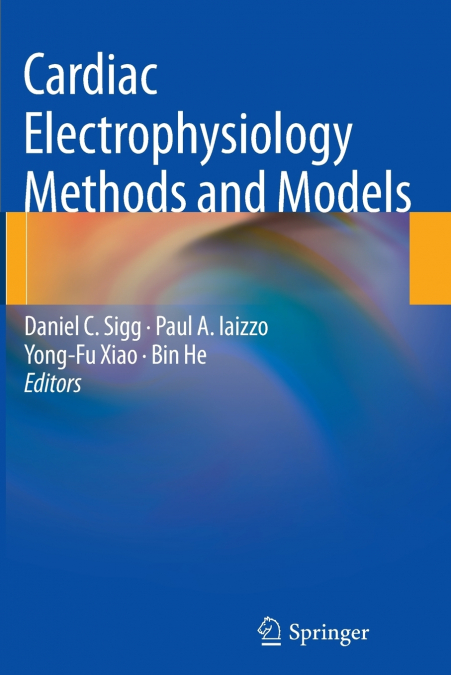 Cardiac Electrophysiology Methods and Models