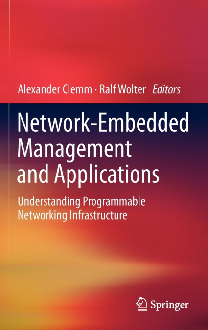 Network-Embedded Management and Applications
