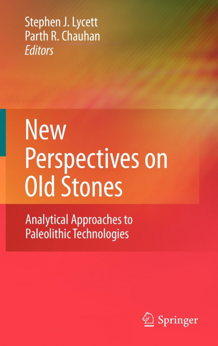 New Perspectives on Old Stones