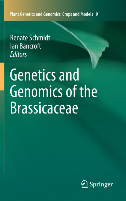 Genetics and Genomics of the Brassicaceae