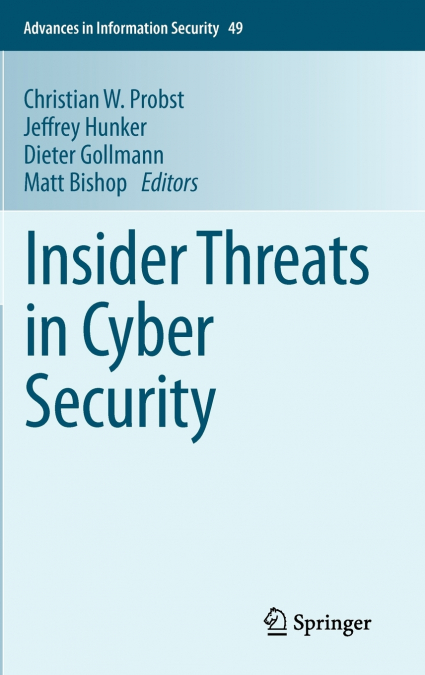 Insider Threats in Cyber Security