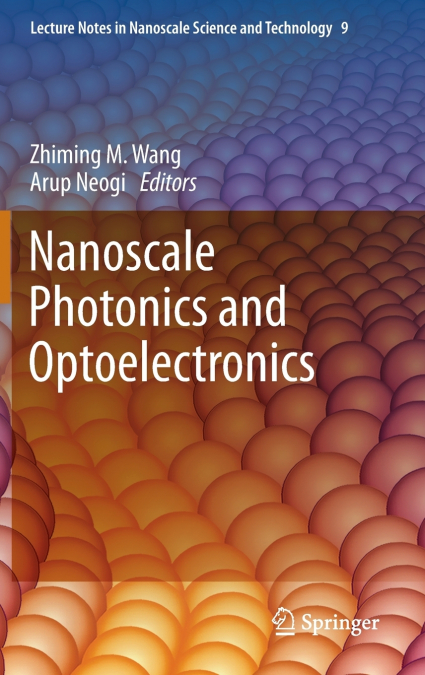 Nanoscale Photonics and Optoelectronics