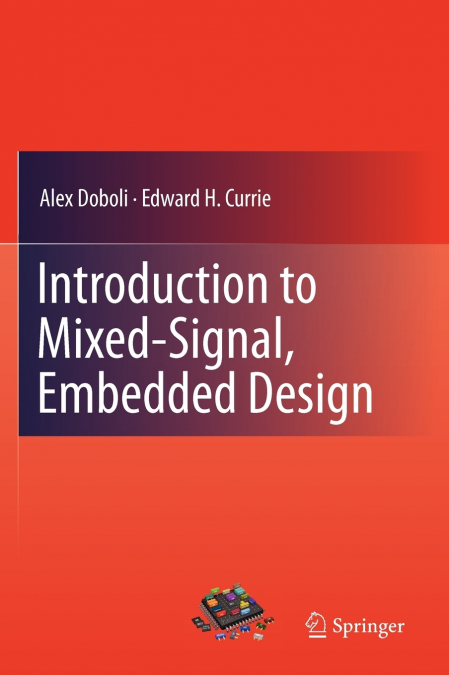Introduction to Mixed-Signal, Embedded Design