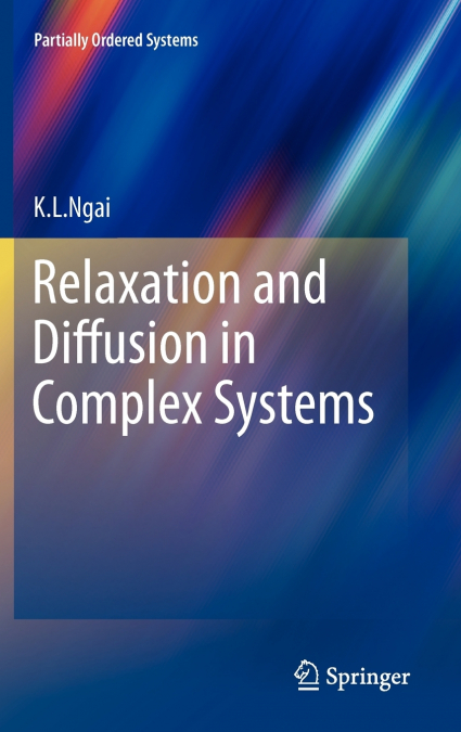 Relaxation and Diffusion in Complex Systems