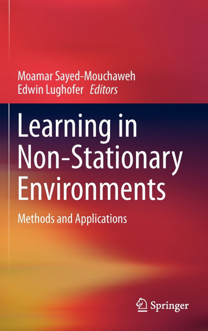 Learning in Non-Stationary Environments