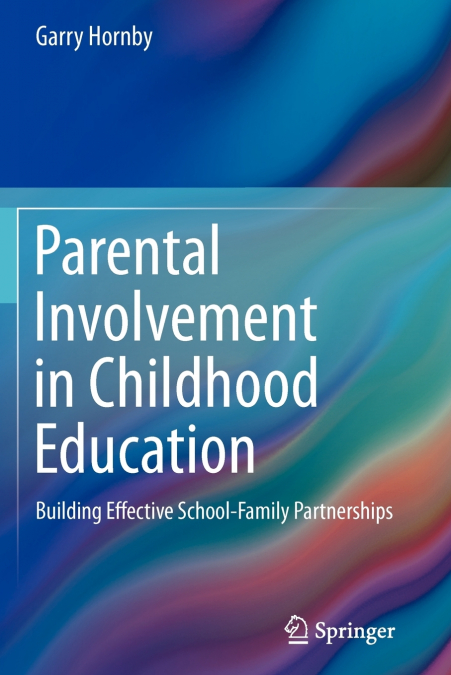 Parental Involvement in Childhood Education