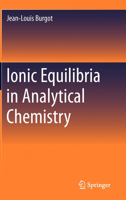 Ionic Equilibria in Analytical Chemistry