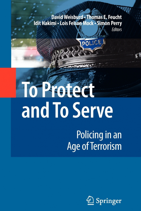 To Protect and to Serve