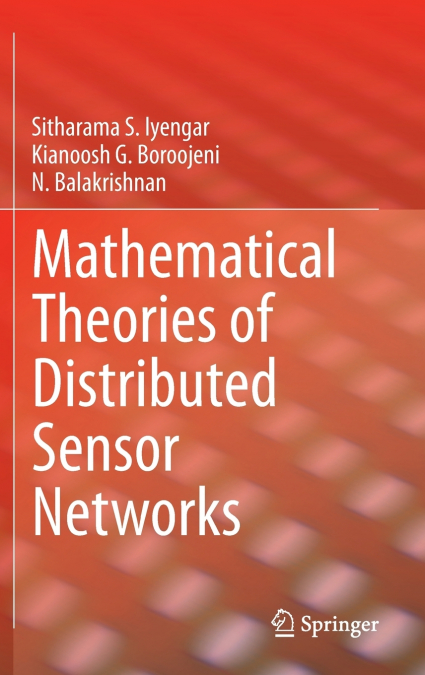 Mathematical Theories of Distributed Sensor Networks