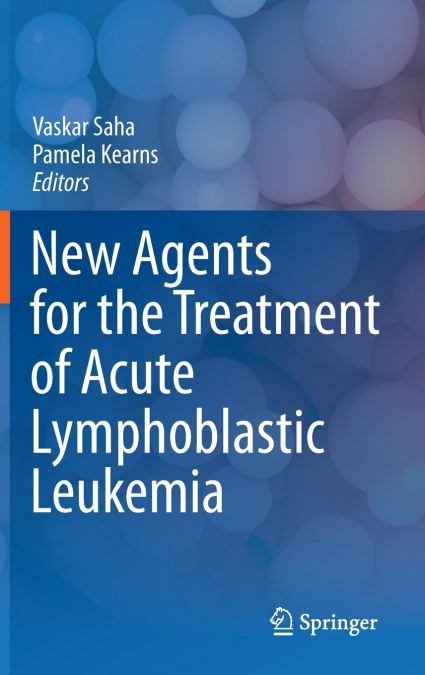New Agents for the Treatment of Acute Lymphoblastic Leukemia