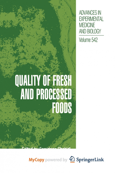 Quality of Fresh and Processed Foods