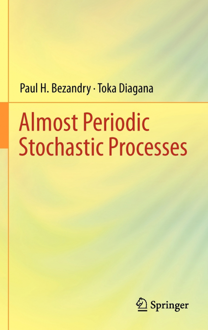 Almost Periodic Stochastic Processes