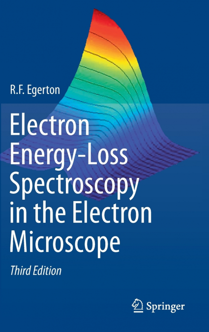 Electron Energy-Loss Spectroscopy in the Electron Microscope
