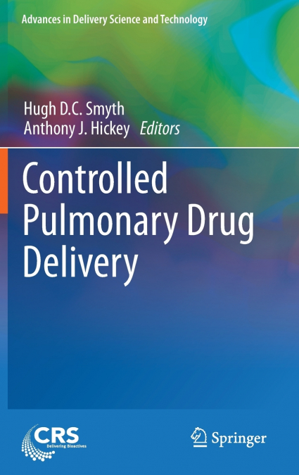 Controlled Pulmonary Drug Delivery