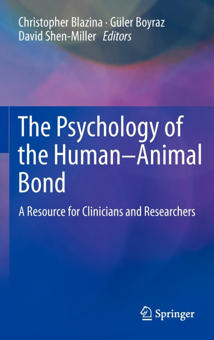 The Psychology of the Human-Animal Bond