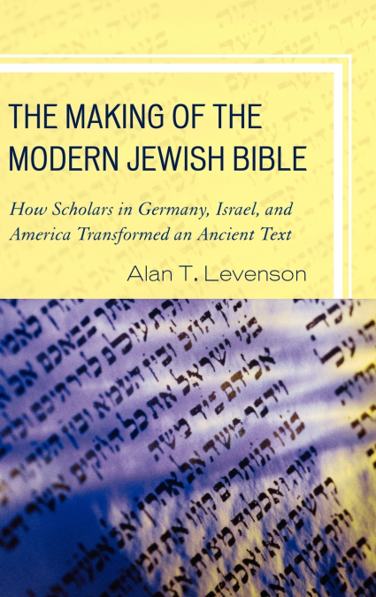 Making of the Modern Jewish Bible