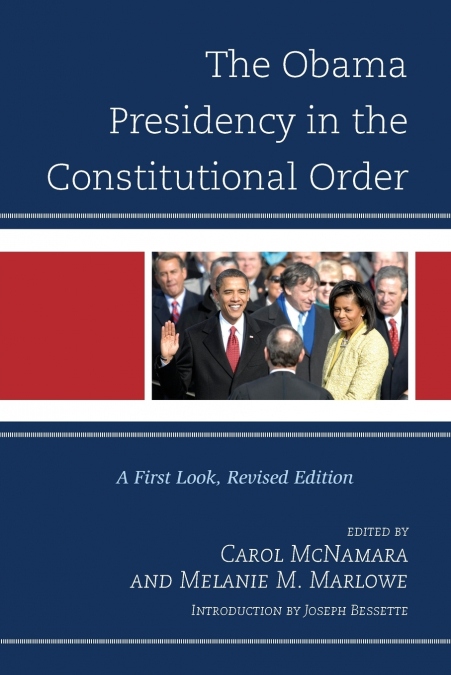 The Obama Presidency in the Constitutional Order