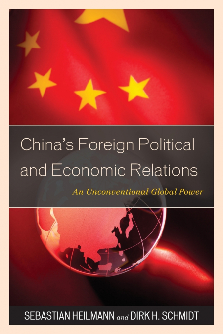 China’s Foreign Political and Economic Relations