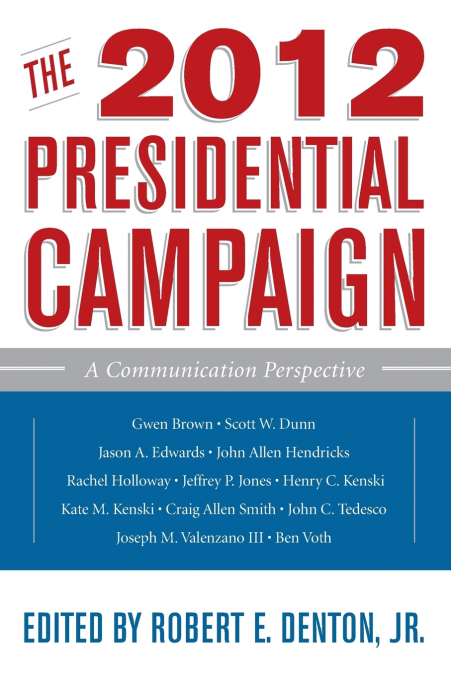 2012 Presidential Campaign