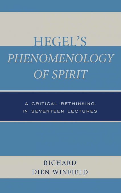 Hegel’s Phenomenology of Spirit