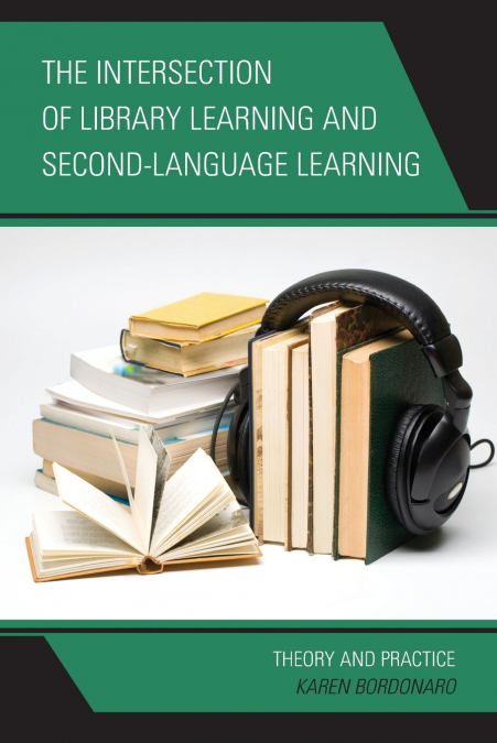 Intersection of Library Learning and Second-Language Learning