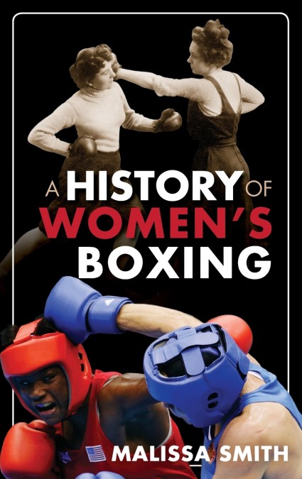 History of Women’s Boxing