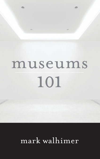 Museums 101