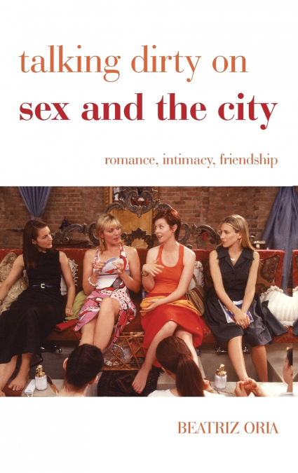 Talking Dirty on Sex and the City