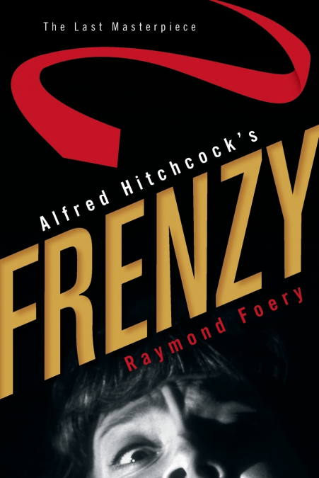 Alfred Hitchcock’s Frenzy