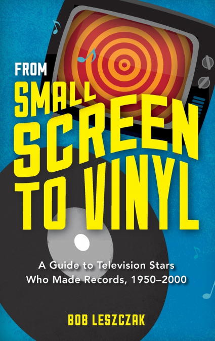 From Small Screen to Vinyl