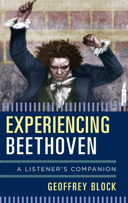 Experiencing Beethoven