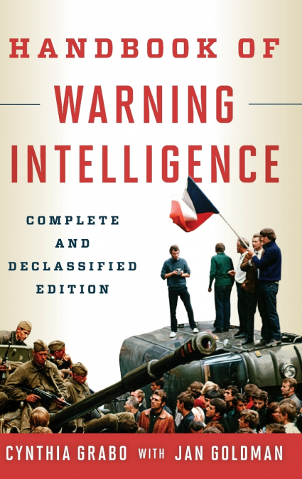 Handbook of Warning Intelligence