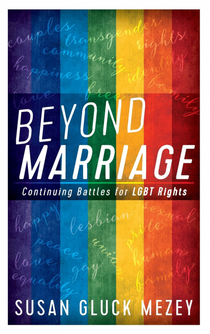 Beyond Marriage