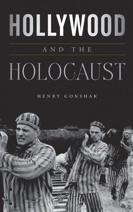 Hollywood and the Holocaust
