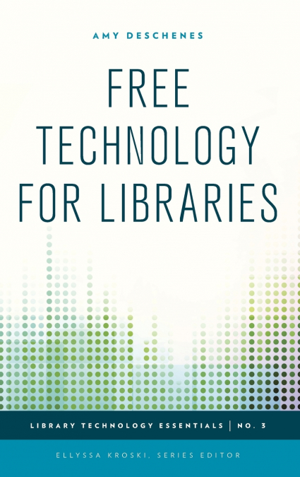 Free Technology for Libraries