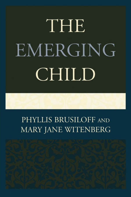 Emerging Child