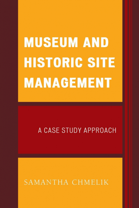 Museum and Historic Site Management