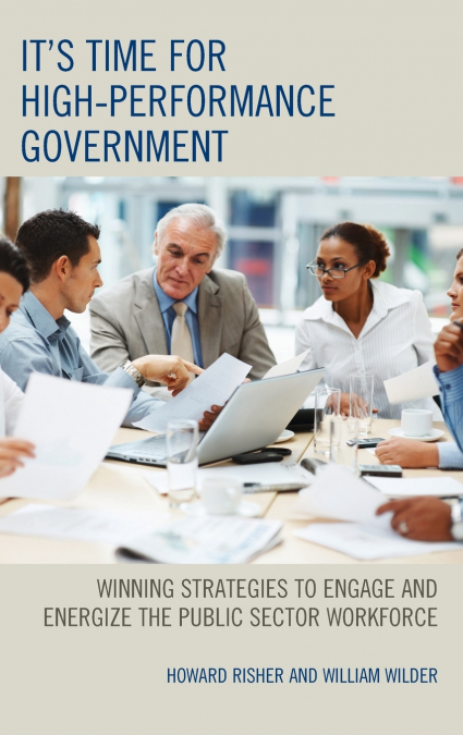 It’s Time for High-Performance Government