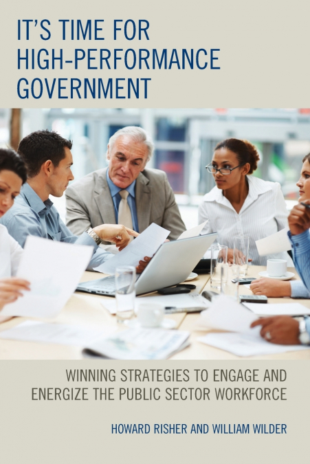 It’s Time for High-Performance Government