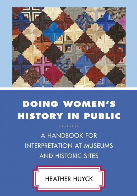 Doing Women’s History in Public