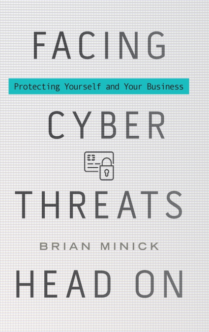 Facing Cyber Threats Head On