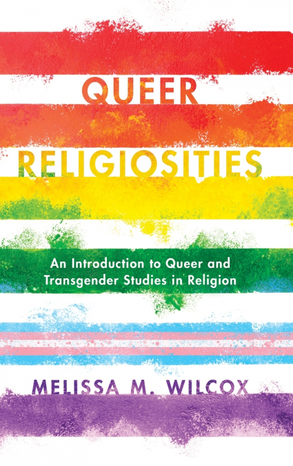 Queer Religiosities