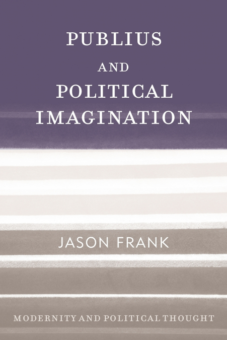 Publius and Political Imagination