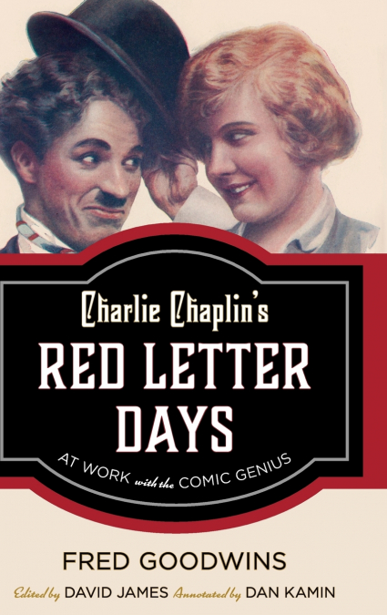 Charlie Chaplin’s Red Letter Days