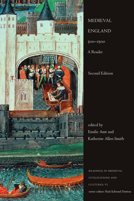 Medieval England-Reader, 500-1500, Second Edition