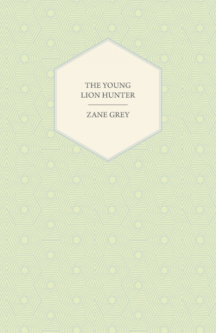 The Young Lion Hunter