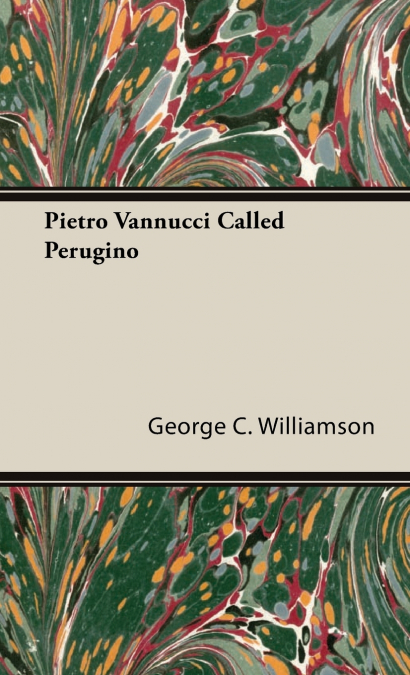 Pietro Vannucci Called Perugino